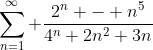 \sum\limits_{n=1}^{\infty} \frac{2^n - n^5}{4^n+2n^2+3n}