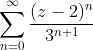 \sum^\infty_{n=0}\frac{(z-2)^n}{3^{n+1}}