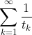 \sum^{\infty}_{k=1}\frac{1}{t_k}