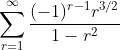 \sum^{\infty}_{r=1}\frac{(-1)^{r-1}r^{3/2}}{1-r^2}