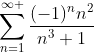 \sum^{\infty }_{n=1}\frac{(-1)^nn^2}{n^3+1}