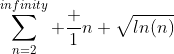 \sum^{infinity}_{n=2} \frac {1}{n \sqrt{ln(n)}}