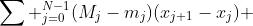 \sum ^{N-1}_{j=0}(M_j-m_j)(x_{j+1}-x_{j}) 