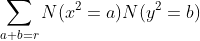 \sum_{a+b=r}N(x^2=a)N(y^2=b)