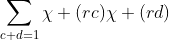 \sum_{c+d=1}\chi (rc)\chi (rd)