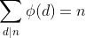 \sum_{d|n}\phi(d)=n