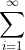 \sum_{i=1}^\infty