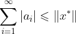 \sum_{i=1}^\infty|a_i|\leqslant\|x^*\|