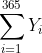 \sum_{i=1}^{365}Y_i