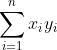 \sum_{i=1}^{n}x_iy_i