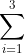 \sum_{i=1}^3