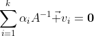 \sum_{i=1}^k\alpha_iA^{-1}\vec v_i=\textbf{0}