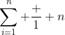 \sum_{i=1}^n \frac 1 n