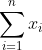 \sum_{i=1}^nx_i