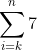 \sum_{i=k}^n7