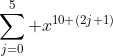\sum_{j=0}^{5} x^{10 (2j+1)}