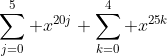 \sum_{j=0}^5 x^{20j} \sum_{k=0}^4 x^{25k}