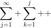 \sum_{j=1}^\infty \sum_{k=1}^j  