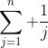 \sum_{j=1}^{n} \frac{1}{j}