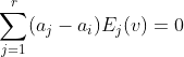 \sum_{j=1}^r(a_j-a_i)E_j(v)=0