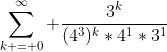 \sum_{k = 0}^\infty \frac{3^{k}}{(4^{3})^{k}*4^{1}*3^{1}}