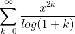 \sum_{k=0}^{\infty}\frac{x^{2k}}{log(1+k)}