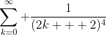 \sum_{k=0}^{\infty} \frac{1}{(2k + 2)^4}