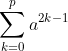 \sum_{k=0}^pa^{2k-1}