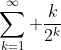 \sum_{k=1}^\infty \frac{k}{2^k}