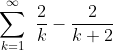 \sum_{k=1}^{\infty}\,\,\frac{2}{k}-\frac{2}{k+2}