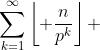 \sum_{k=1}^{\infty}\left\lfloor \frac{n}{p^{k}}\right\rfloor 