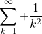\sum_{k=1}^{\infty} \frac{1}{k^{2}}