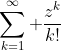 \sum_{k=1}^{\infty} \frac{z^k}{k!}