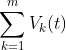 \sum_{k=1}^{m}V_{k}(t)