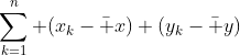 \sum_{k=1}^n (x_k-\bar x) (y_k-\bar y)