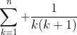\sum_{k=1}^n \frac{1}{k(k+1)}