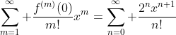 \sum_{m=1}^\infty \frac{f^{(m)}(0)}{m!}x^m=\sum_{n=0}^\infty \frac{2^nx^{n+1}}{n!}
