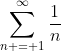 \sum_{n = 1}^{\infty}\frac{1}{n}