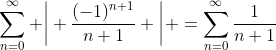 \sum_{n=0}^{\infty} \bigg| \frac{(-1)^{n+1}}{n+1} \bigg| =\sum_{n=0}^{\infty}\frac{1}{n+1}