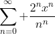 \sum_{n=0}^{\infty} \frac{2^nx^n}{n^n}