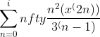 \sum_{n=0}^infty\frac{n^2(x^(2n))}{3^(n-1)}
