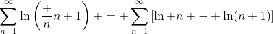 \sum_{n=1}^\infty\ln\left(\frac n{n+1}\right) = \sum_{n=1}^\infty\left[\ln n - \ln(n+1)\right]