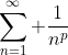 \sum_{n=1}^\infty \frac{1}{n^p}
