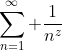\sum_{n=1}^\infty \frac{1}{n^z}