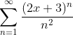 \sum_{n=1}^{\infty}\frac{(2x+3)^n}{n^2}