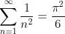 \sum_{n=1}^{\infty}\frac{1}{n^2}=\frac{\pi^2}6