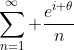 \sum_{n=1}^{\infty} \frac{e^{i \theta}}{n}