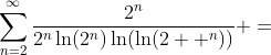\sum_{n=2}^{\infty}\frac{2^n}{2^n\ln(2^n)\ln(\ln(2  ^n))} =
