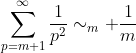 \sum_{p=m+1}^\infty\frac{1}{p^2}\sim_m \frac{1}{m}