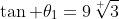 \tan \theta_1=9\sqrt[ ]{3}